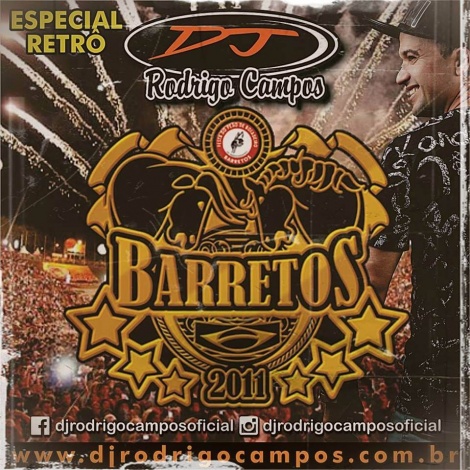 Especial Barretos – Retrô Sertanejo Remix 2011