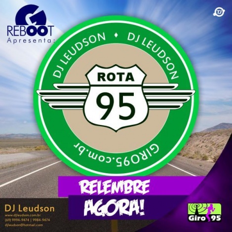 Giro RebOOt 10 – Rota 95 – DJ Leudson