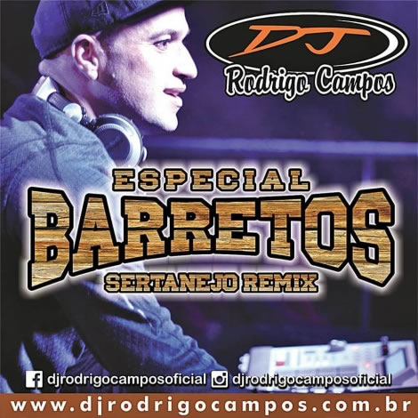 Especial Barretos Sertanejo Remix