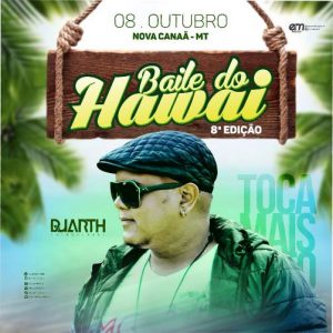 Baile do Hawai (Nova Canaã – MT)