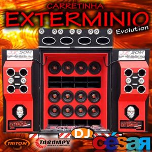 Carretinha Exterminio Evolution – Especial de Racha