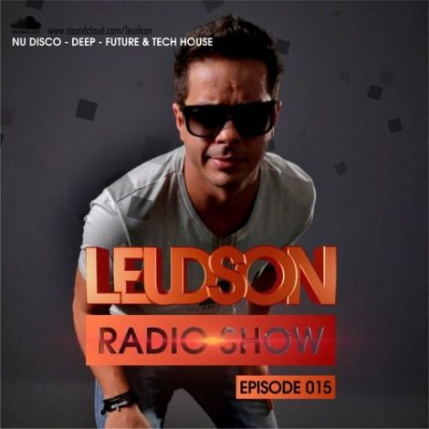 Leudson @ Radio Show Episode 015