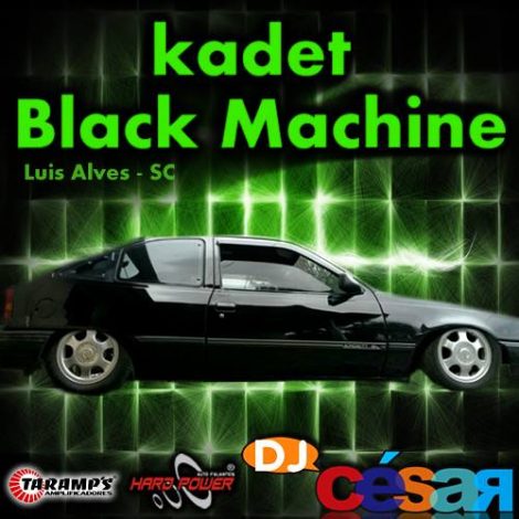 KADET BLACK MACHINE