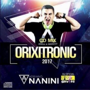 Orixitronic