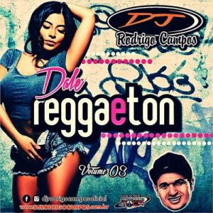 Dale Reggaeton Vol.03