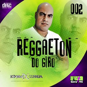 Reggaeton do Giro #002