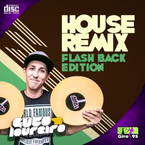 House Remixes (Flash Back Edition)