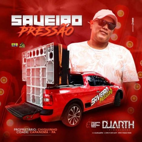 Saveiro Pressão Vol02 (Capanema-PA)