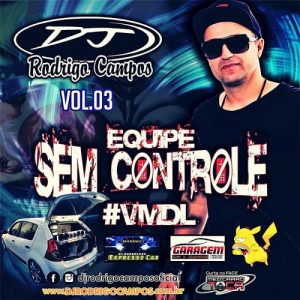 Equipe Sem Controle Vol 03