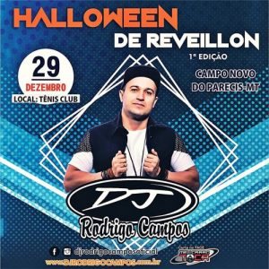 Halloween de Reveillon – Campo Novo do Parecis MT