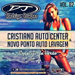 Cristiano Auto Center e Novo Ponto Auto Lavagem Vol 02 Esp de Verão