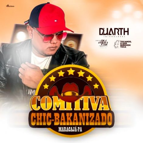 Comitiva Chic Bakanizado 2019