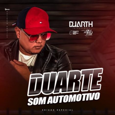 Duarte Som Automotivo (Edição Especial)