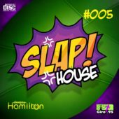 Slap House #005