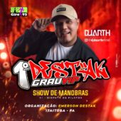 1° Destak Grau Vip (Itaituba-PA)