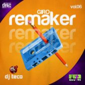 Giro Remaker (Volume 06)