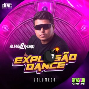 Explosão Dance (Volume 06)