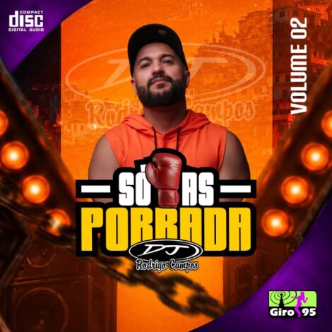 Só as Porrada (volume 02)