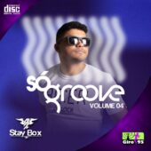 Só Groove (Volume 04)