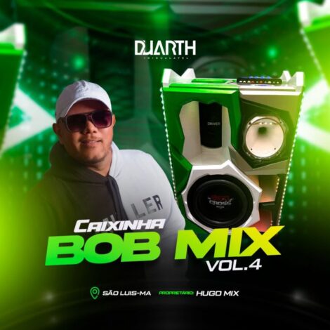 Caixinha BobMix Vol04 (São Luis-MA)
