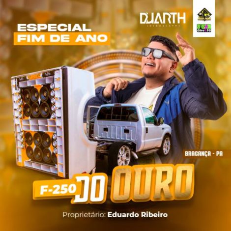 F250 do Ouro (Especial Fim de Ano)