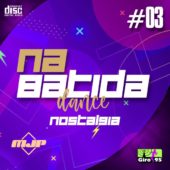 Na Batida Dance #03 Nostalgia