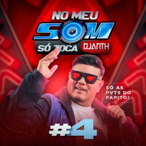 NoMeuSom SoToca DJ Duarth