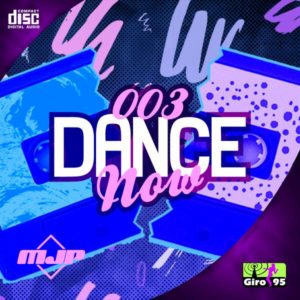 Dance Now #003 – Remix